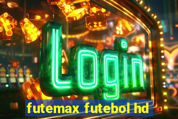 futemax futebol hd